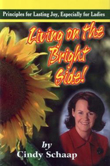 Living on the Bright Side